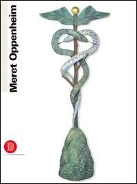 Meret Oppenheim. Ediz. bilingue  - Libro Skira 2002, Arte moderna. Cataloghi | Libraccio.it