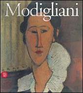 Amedeo Modigliani. Ediz. italiana