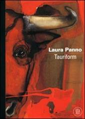 Laura Panno. Tauriform. Ediz. trilingue