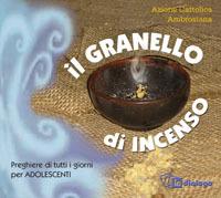 Il granello di incenso  - Libro In Dialogo 2006 | Libraccio.it