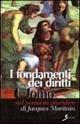 I fondamenti dei diritti dell'uomo nel pensiero giuridico di Jacques Maritain - Felicetto Gabrielli - Libro Sovera Edizioni 2000, Saggi | Libraccio.it