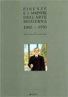 Firenze e i maestri dell'arte moderna (1900-1950)