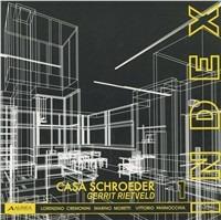 Casa Schroeder. Gerrit Rietveld  - Libro Alinea 2006, Momenti di architettura moderna | Libraccio.it