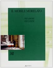 Il mobile di Morelato per amore per scelta. Catalogo