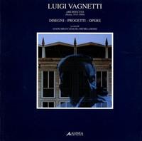 Luigi Vagnetti architetto (Roma, 1915-1980). Disegni, progetti, opere  - Libro Alinea 2000, Studi e documenti di architettura. S.S. | Libraccio.it