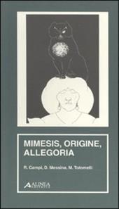 Mimesis, origine, allegoria