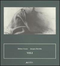 Veli  - Libro Alinea 2004, Materiali per la storia dell'estetica | Libraccio.it