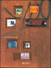 Musei non solo  - Libro Alinea 2006, Architettura e società | Libraccio.it