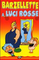 Barzellette a luci rosse  - Libro Opportunity Books | Libraccio.it