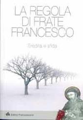 La regola di frate Francesco