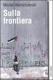 Sulla frontiera