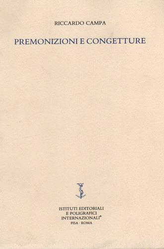 Premonizioni e congetture - Riccardo Campa - Libro Ist. Editoriali e Poligrafici 1995 | Libraccio.it