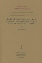 Paradigmi in morfologia. Un approccio interdisciplinare alla flessione verbale dell'italiano