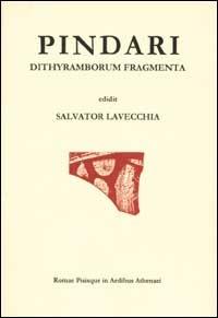 I ditirambi. Testo italiano e greco - Pindaro - Libro Ist. Editoriali e Poligrafici 2000, Lyricorum Graecorum quae extant | Libraccio.it