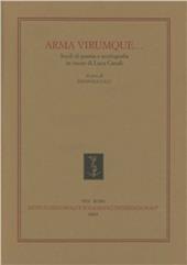 Arma virumque... Studi di poesia e storiografia in onore di Luca Canali