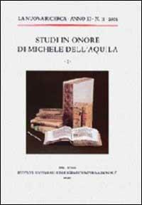 Studi in onore di Michele Dell'Aquila  - Libro Ist. Editoriali e Poligrafici 2003 | Libraccio.it