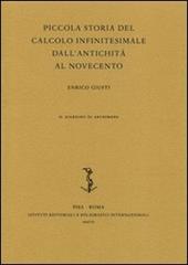 Piccola storia del calcolo infinitesimale dall'antichità al Novecento