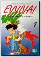 Evviva! Il mio libro di italiano. Per la Scuola elementare. Vol. 1 - Alberto Pila, Tiziana Tonni - Libro ELI | Libraccio.it
