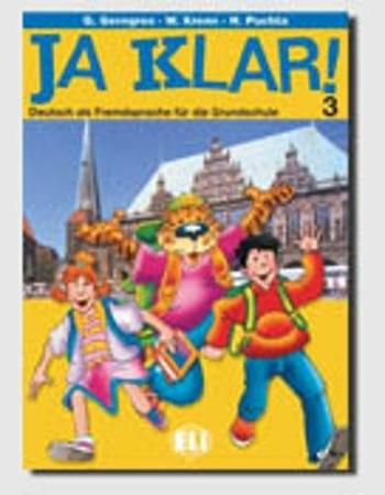 Ja Klar. Per la Scuola elementare. Vol. 3 - Günter Gerngross, Wilfried Krenn, Herbert Puchta - Libro ELI 2003, Corso ministeriale di lingua tedesca | Libraccio.it