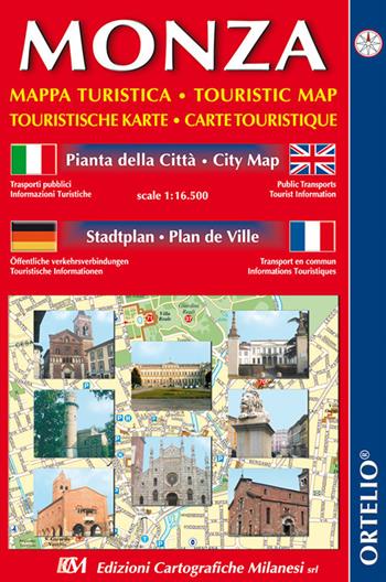 Monza. Mappa turistica. Pianta della città 1:16.500. Ediz. italiana, inglese, tedesca e francese  - Libro Edizioni Cart. Milanesi 2017 | Libraccio.it