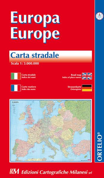 Europa.Carta stradale 1:3.000.000. Ediz. italiana, inglese, francese e tedesca  - Libro Edizioni Cart. Milanesi 2017 | Libraccio.it