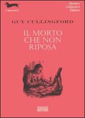 Il morto che non riposa