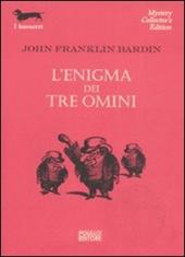 L' enigma dei tre omini