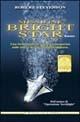 Missione Bright star - Robert Stevenson - Libro Polillo 2003, I Polillini | Libraccio.it