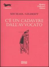C'è un cadavere dall'avvocato