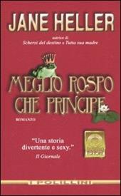 Meglio rospo che principe