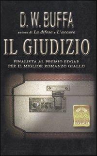 Il giudizio - Dudley W. Buffa - Libro Polillo 2006, I Polillini | Libraccio.it