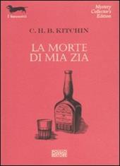 La morte di mia zia