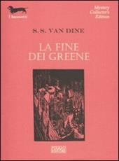 La fine dei Greene