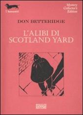 L' alibi di Scotland Yard