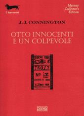 Otto innocenti e un colpevole