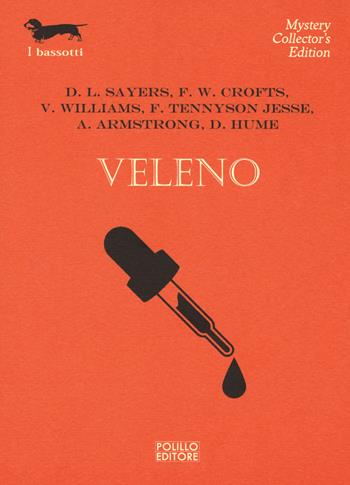 Veleno  - Libro Polillo 2017, I bassotti | Libraccio.it