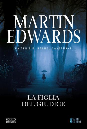 La figlia del giudice - Martin Edwards - Libro Polillo 2023 | Libraccio.it