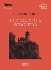 La casa sulla scogliera