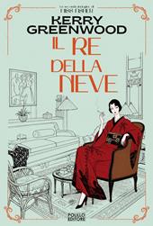 Il re della neve. Nuova ediz.