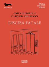 Discesa fatale