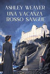 Una vacanza rosso sangue