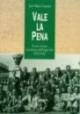 Vale la pena. Tre anni accanto al fondatore dell'Opus Dei - José M. Casciaro - Libro Ares 1999, Per conoscere l'Opus Dei | Libraccio.it