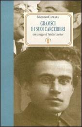 Gramsci e i suoi carcerieri