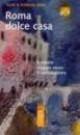 Roma dolce casa. Il nostro viaggio verso il cattolicesimo - Scott Hahn, Kimberly Hahn - Libro Ares 2001, Sagitta | Libraccio.it