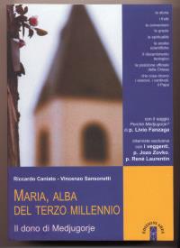 Maria, alba del terzo millennio - Riccardo Caniato, Vincenzo Sansonetti - Libro Ares 2002, Smeraldi | Libraccio.it