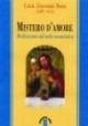 Mistero d'amore - Giovanni Bona - Libro Ares 2003, Emmaus | Libraccio.it