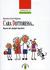 Cara Dottoressa... Risposte alle «famiglie imperfette»