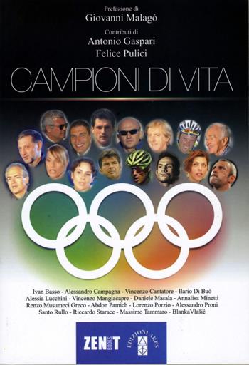 Campioni di vita  - Libro Ares 2015 | Libraccio.it
