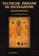 Tecniche indiane di divinazione  - Libro Magnanelli 2016, Il loto | Libraccio.it