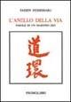 L' anello della via. Parole di un monaco zen - Taïsen Deshimaru - Libro Magnanelli 2016, Percorsi iniziatici | Libraccio.it